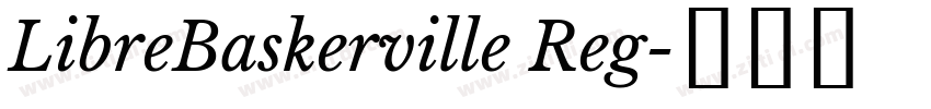 LibreBaskerville Reg字体转换
